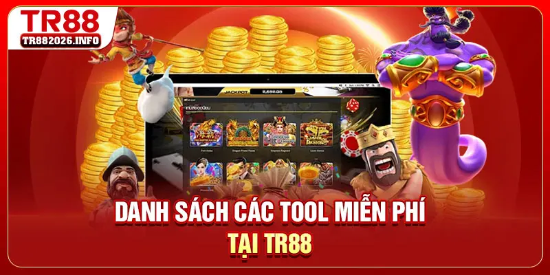 Danh sách các tool miễn phí tại TR88